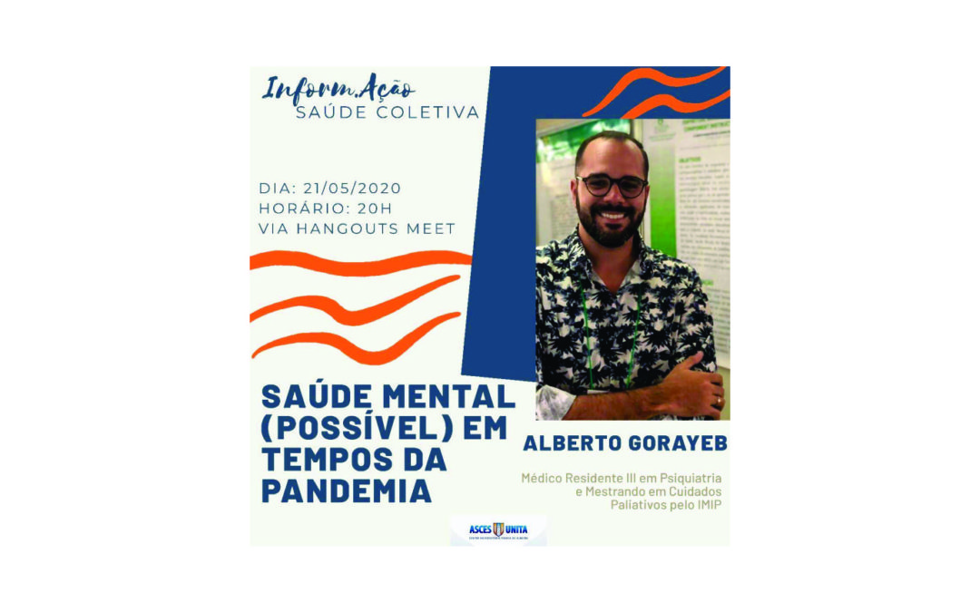 Saúde Mental (possível) em tampos de pandemia | aula aberta